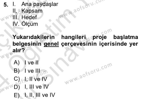 Cbs’de Proje Tasarımı ve Yönetimi Dersi 2023 - 2024 Yılı Yaz Okulu Sınavı 5. Soru