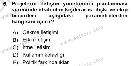 Cbs’de Proje Tasarımı ve Yönetimi Dersi 2023 - 2024 Yılı Yaz Okulu Sınavı 6. Soru