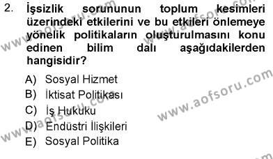 Sosyal Politika Dersi 2012 - 2013 Yılı (Final) Dönem Sonu Sınavı 2. Soru