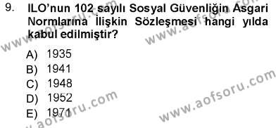 Sosyal Politika Dersi 2012 - 2013 Yılı (Final) Dönem Sonu Sınavı 9. Soru