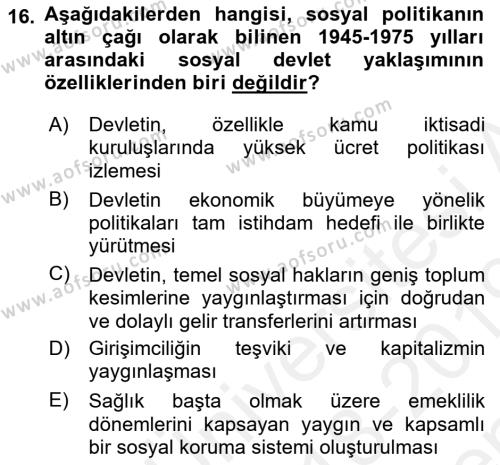 Sosyal Politika Dersi 2018 - 2019 Yılı (Final) Dönem Sonu Sınavı 16. Soru