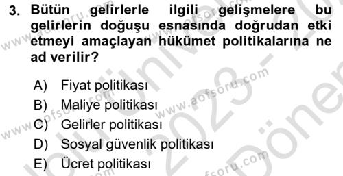 Sosyal Politika Dersi 2023 - 2024 Yılı (Final) Dönem Sonu Sınavı 3. Soru