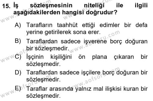 Çalışma İlişkileri Dersi 2022 - 2023 Yılı (Vize) Ara Sınavı 15. Soru