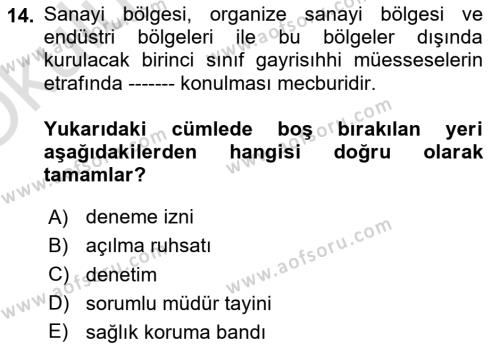 İş Sağlığı ve Güvenliği Dersi 2020 - 2021 Yılı Yaz Okulu Sınavı 14. Soru