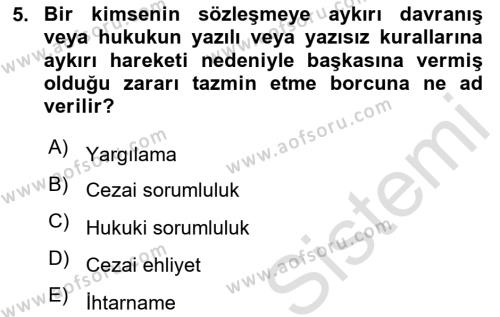 İş Sağlığı ve Güvenliği Dersi 2020 - 2021 Yılı Yaz Okulu Sınavı 5. Soru