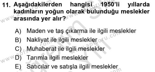 Çalışma İlişkileri Tarihi Dersi 2020 - 2021 Yılı Yaz Okulu Sınavı 11. Soru