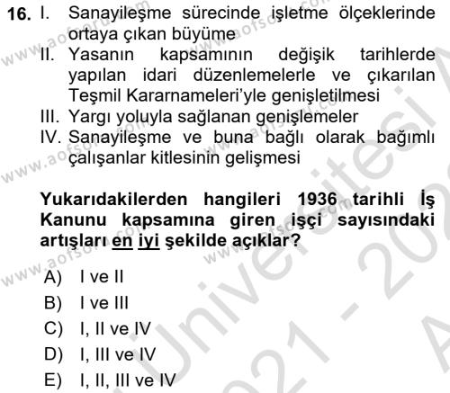 Çalışma İlişkileri Tarihi Dersi 2021 - 2022 Yılı (Vize) Ara Sınavı 16. Soru