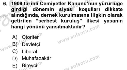 Çalışma İlişkileri Tarihi Dersi 2021 - 2022 Yılı (Vize) Ara Sınavı 6. Soru