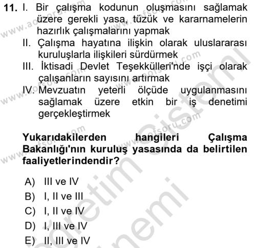 Çalışma İlişkileri Tarihi Dersi 2021 - 2022 Yılı (Final) Dönem Sonu Sınavı 11. Soru