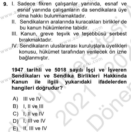 Çalışma İlişkileri Tarihi Dersi 2021 - 2022 Yılı (Final) Dönem Sonu Sınavı 9. Soru