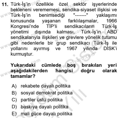 Çalışma İlişkileri Tarihi Dersi 2022 - 2023 Yılı Yaz Okulu Sınavı 11. Soru