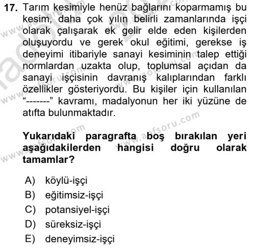 Çalışma İlişkileri Tarihi Dersi 2023 - 2024 Yılı (Vize) Ara Sınavı 17. Soru