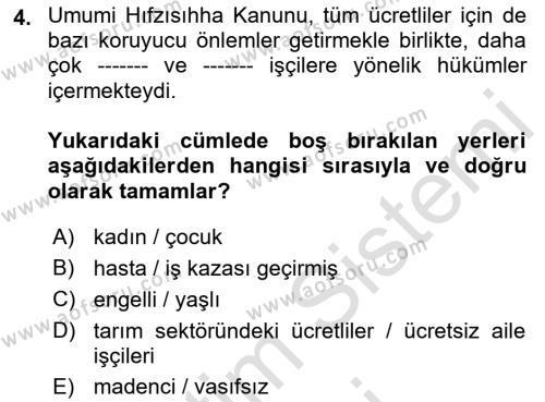 Çalışma İlişkileri Tarihi Dersi 2023 - 2024 Yılı (Final) Dönem Sonu Sınavı 4. Soru