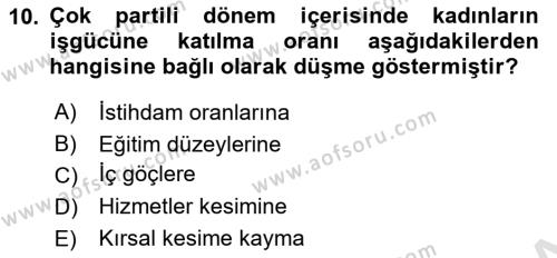 Çalışma İlişkileri Tarihi Dersi 2023 - 2024 Yılı Yaz Okulu Sınavı 10. Soru