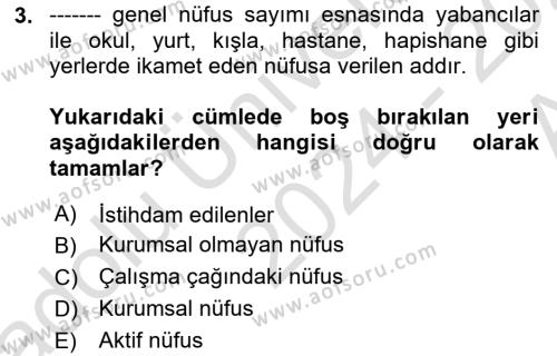 İstihdam ve İşsizlik Dersi 2024 - 2025 Yılı (Vize) Ara Sınavı 3. Soru