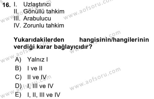 Endüstri İlişkileri Dersi 2021 - 2022 Yılı (Final) Dönem Sonu Sınavı 16. Soru