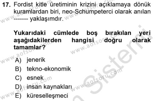 Endüstri İlişkileri Dersi 2021 - 2022 Yılı (Final) Dönem Sonu Sınavı 17. Soru