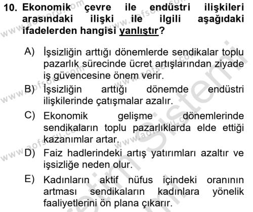 Endüstri İlişkileri Dersi 2023 - 2024 Yılı (Vize) Ara Sınavı 10. Soru