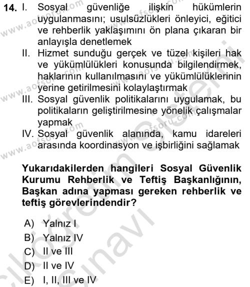 Çalışma Yaşamının Denetimi Dersi 2018 - 2019 Yılı 3 Ders Sınavı 14. Soru