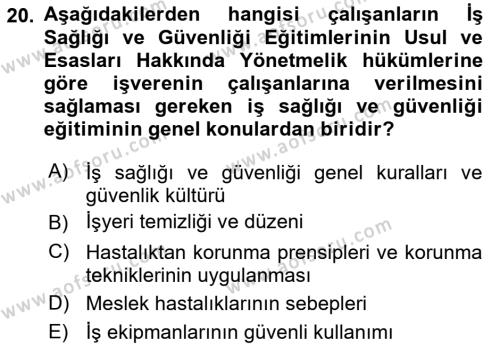 Çalışma Yaşamının Denetimi Dersi 2018 - 2019 Yılı 3 Ders Sınavı 20. Soru