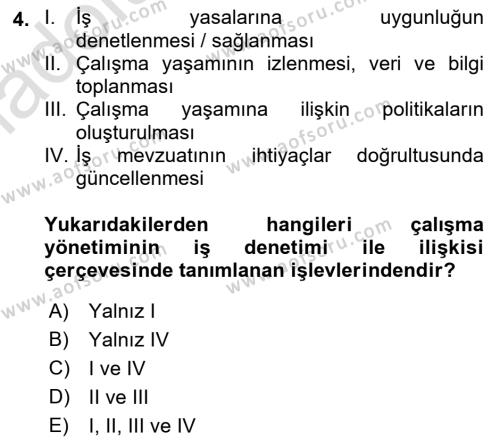 Çalışma Yaşamının Denetimi Dersi 2018 - 2019 Yılı 3 Ders Sınavı 4. Soru