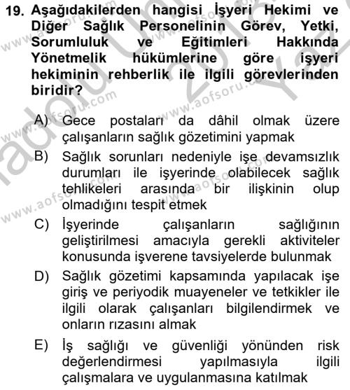 Çalışma Yaşamının Denetimi Dersi 2018 - 2019 Yılı Yaz Okulu Sınavı 19. Soru