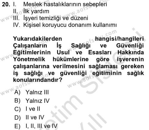 Çalışma Yaşamının Denetimi Dersi 2020 - 2021 Yılı Yaz Okulu Sınavı 20. Soru