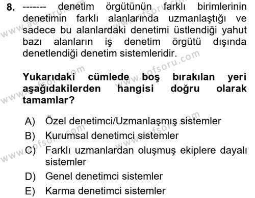 Çalışma Yaşamının Denetimi Dersi 2021 - 2022 Yılı (Vize) Ara Sınavı 8. Soru