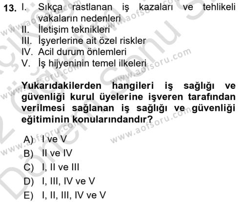 Çalışma Yaşamının Denetimi Dersi 2021 - 2022 Yılı (Final) Dönem Sonu Sınavı 13. Soru