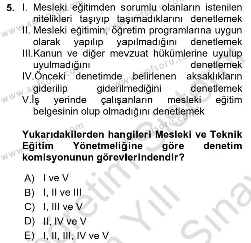 Çalışma Yaşamının Denetimi Dersi 2021 - 2022 Yılı (Final) Dönem Sonu Sınavı 5. Soru