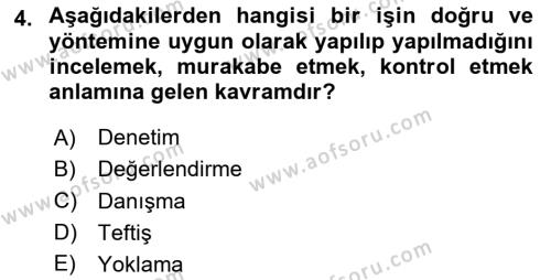 Çalışma Yaşamının Denetimi Dersi 2023 - 2024 Yılı (Vize) Ara Sınavı 4. Soru