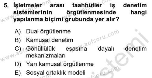 Çalışma Yaşamının Denetimi Dersi 2023 - 2024 Yılı (Vize) Ara Sınavı 5. Soru