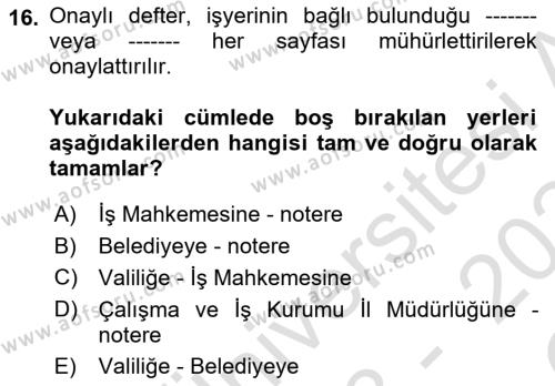 İş Sağlığı ve Güvenliği Dersi 2023 - 2024 Yılı Yaz Okulu Sınavı 16. Soru