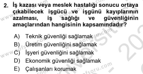 İş Sağlığı ve Güvenliği Dersi 2023 - 2024 Yılı Yaz Okulu Sınavı 2. Soru