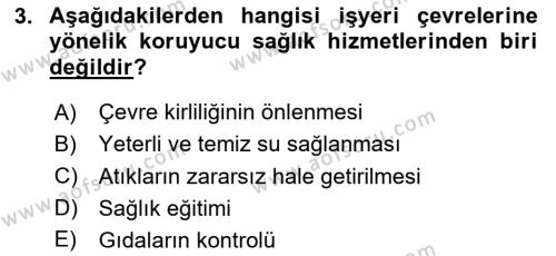 İş Sağlığı ve Güvenliği Dersi 2023 - 2024 Yılı Yaz Okulu Sınavı 3. Soru