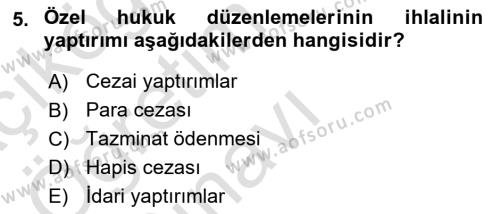 İş Sağlığı ve Güvenliği Dersi 2023 - 2024 Yılı Yaz Okulu Sınavı 5. Soru