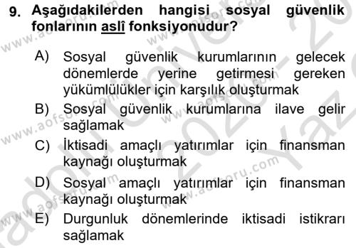 Sosyal Güvenlik Dersi 2020 - 2021 Yılı Yaz Okulu Sınavı 9. Soru