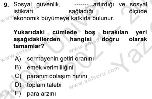 Sosyal Güvenlik Dersi 2021 - 2022 Yılı Yaz Okulu Sınavı 9. Soru