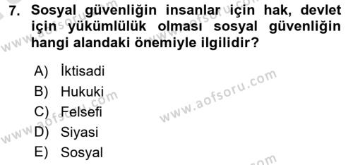 Sosyal Güvenlik Dersi 2022 - 2023 Yılı (Vize) Ara Sınavı 7. Soru