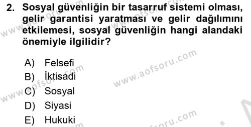 Sosyal Güvenlik Dersi 2022 - 2023 Yılı (Final) Dönem Sonu Sınavı 2. Soru