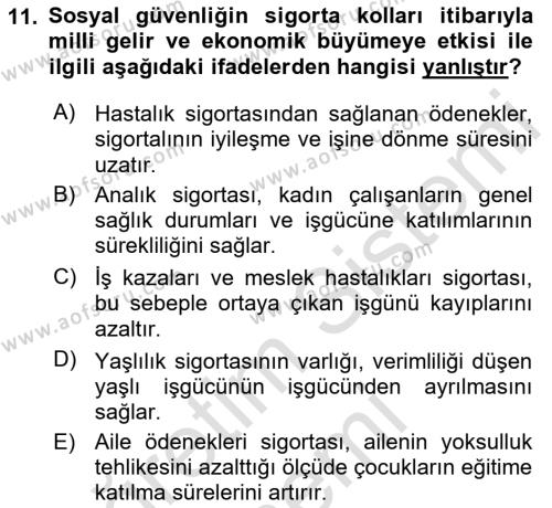 Sosyal Güvenlik Dersi 2023 - 2024 Yılı (Final) Dönem Sonu Sınavı 11. Soru