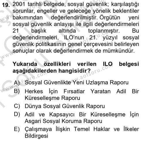 Sosyal Güvenlik Dersi 2023 - 2024 Yılı (Final) Dönem Sonu Sınavı 19. Soru