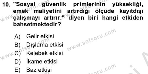 Sosyal Güvenlik Dersi 2023 - 2024 Yılı Yaz Okulu Sınavı 10. Soru