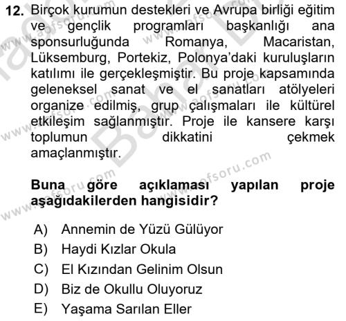 Çocuk Gelişiminde Alan Çalışmaları Dersi 2023 - 2024 Yılı (Final) Dönem Sonu Sınavı 12. Soru