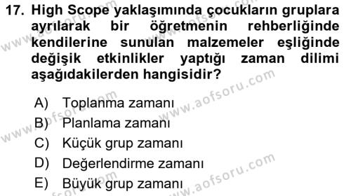 Çocuk Gelişiminde Alan Çalışmaları Dersi 2023 - 2024 Yılı (Final) Dönem Sonu Sınavı 17. Soru