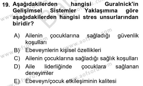 Çocuk Gelişiminde Alan Çalışmaları Dersi 2023 - 2024 Yılı (Final) Dönem Sonu Sınavı 19. Soru