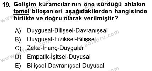 Çocuk Gelişimi Dersi 2018 - 2019 Yılı 3 Ders Sınavı 19. Soru