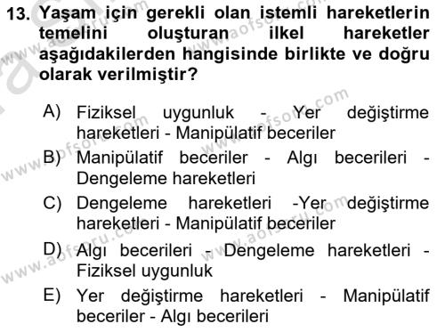 Çocuk Gelişimi Dersi 2019 - 2020 Yılı (Vize) Ara Sınavı 13. Soru