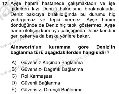 Çocuk Gelişimi Dersi 2022 - 2023 Yılı Yaz Okulu Sınavı 12. Soru