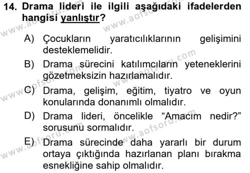 Çocuk Ve Drama Dersi 2017 - 2018 Yılı (Vize) Ara Sınavı 14. Soru